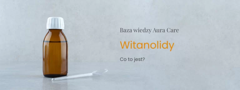 Witanolidy – co to jest?