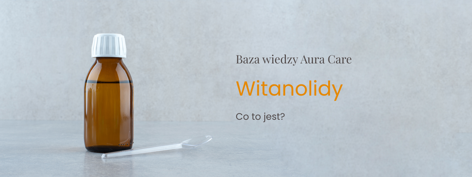 Witanolidy – co to jest?