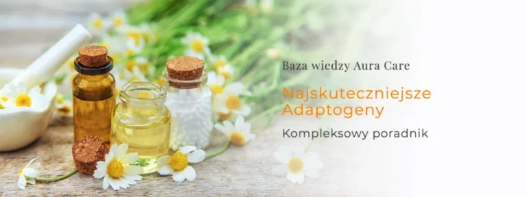 Najskuteczniejsze adaptogeny