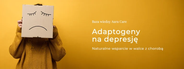 Adaptogeny na depresje