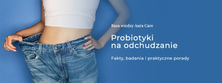 Probiotyki na odchudzanie